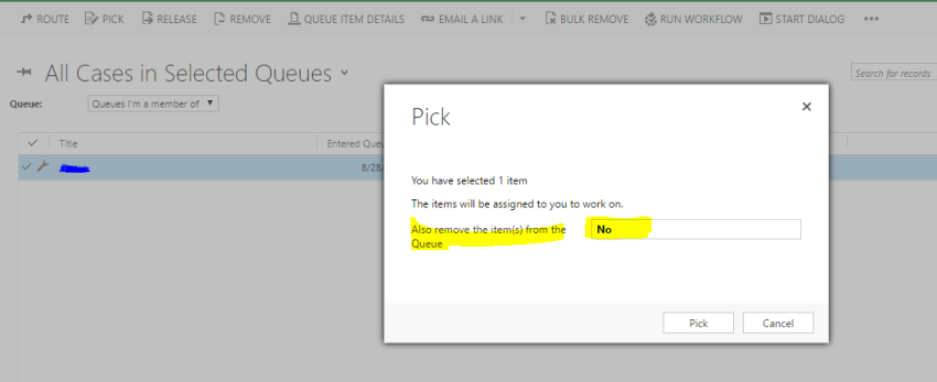 Pick a Queue Items from the Queue CRM Dynamics Functional Information